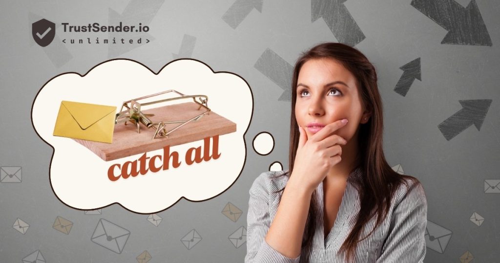 Catch-All Email: What It Means for Email Validation and List Quality